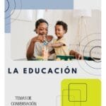 Material de Conversación sobre la Educación en Español